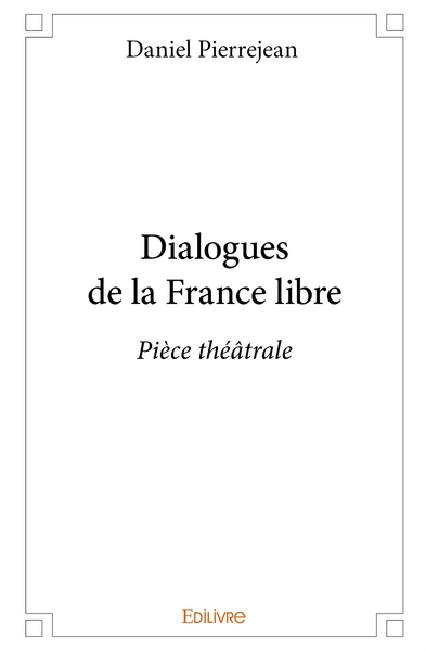 Image de Dialogues de la France libre