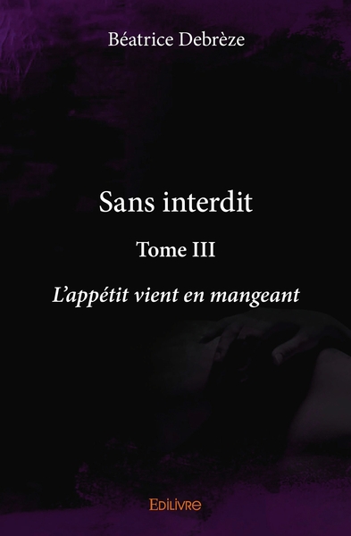 Picture of Sans interdit - Tome III