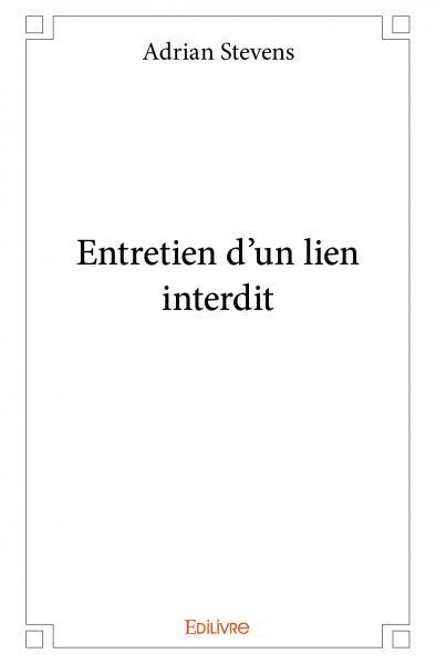 Image de Entretien d'un lien interdit