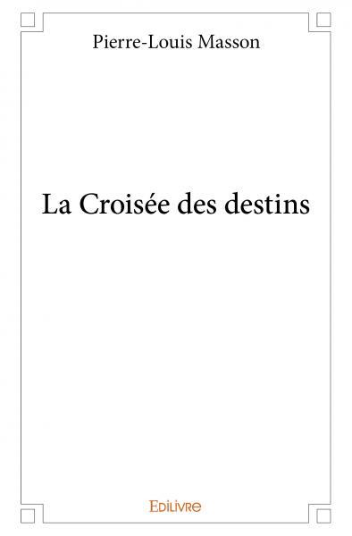 Image de La croisée des destins