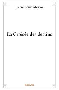 Image de La croisée des destins