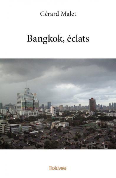 Image de Bangkok, éclats