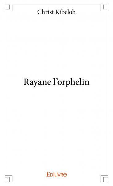 Picture of Rayane l'orphelin