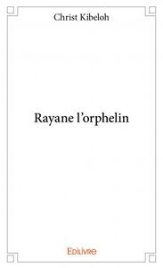 Picture of Rayane l'orphelin