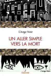 Picture of Un aller simple vers la mort
