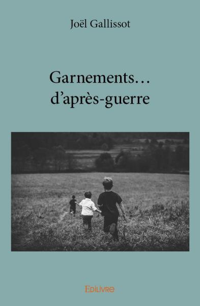 Picture of Garnements... d'après guerre