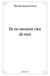 Picture of Ils ne savaient rien de moi
