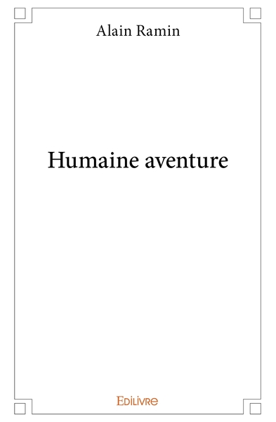 Image de Humaine aventure - Tome 1