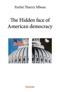 Image de The hidden face of american democracy