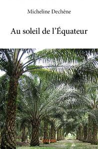 Picture of Au soleil de l'équateur