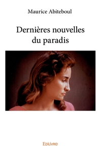 Picture of Dernières nouvelles du paradis