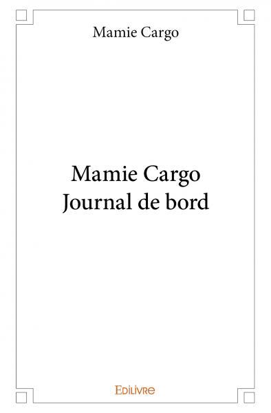 Image de Mamie cargo - journal de bord