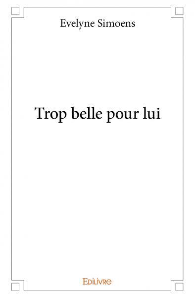 Picture of Trop belle pour lui