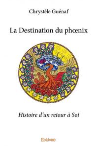 Image de La destination du phœnix