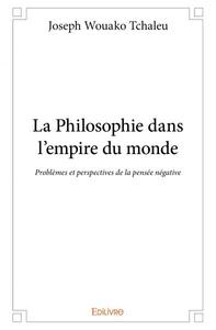Picture of La philosophie dans l’empire du monde