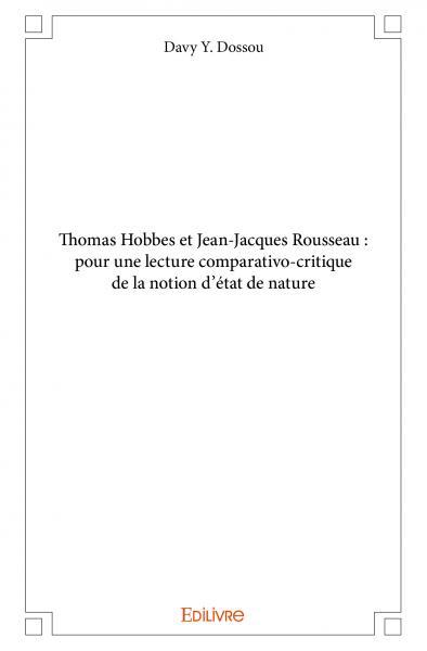 Picture of Thomas hobbes et jean jacques rousseau : pour une lecture comparativo critique de la notion d'état de nature