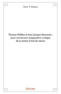 Picture of Thomas hobbes et jean jacques rousseau : pour une lecture comparativo critique de la notion d'état de nature