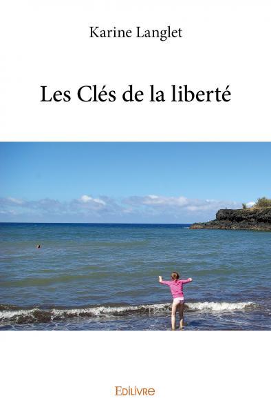 Picture of Les clés de la liberté