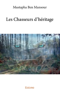 Image de Les Chasseurs d'héritage
