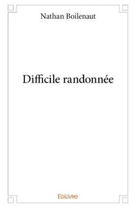 Image de Difficile randonnée