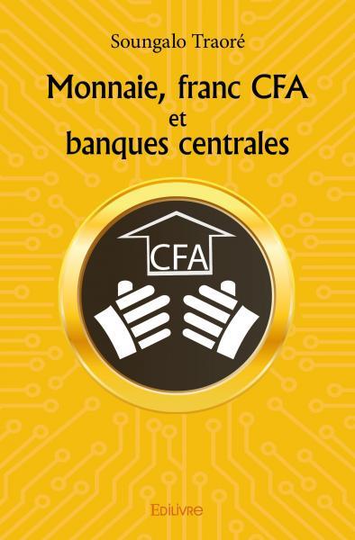 Image de Monnaie, franc cfa et banques centrales