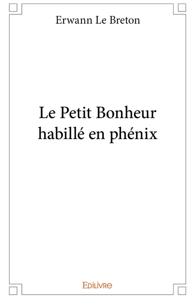 Picture of Le Petit Bonheur habillé en phénix