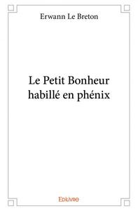 Picture of Le petit bonheur habillé en phénix