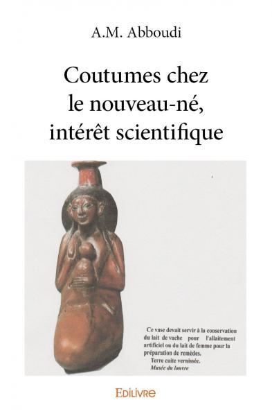 Picture of Coutumes chez le nouveau né, intérêt scientifique
