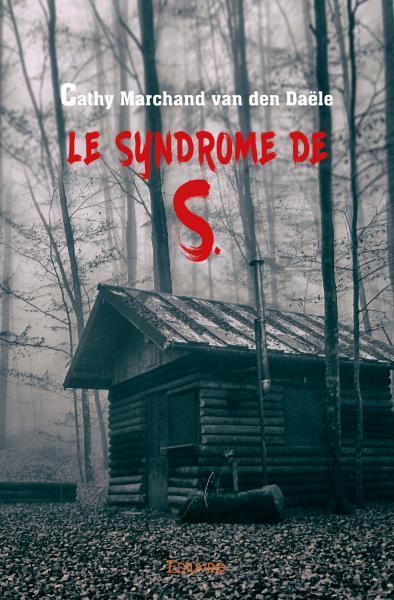 Image de Le syndrome de s.