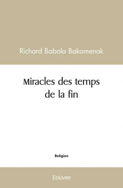 Image de Miracles des temps de la fin