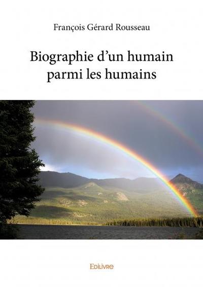 Picture of Biographie d’un humain parmi les humains