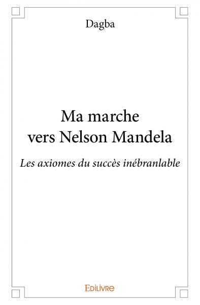 Image de Ma marche vers nelson mandela