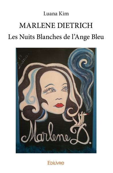 Image de MARLENE DIETRICH Les Nuits Blanches de l'Ange Bleu