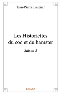 Picture of Les Historiettes du coq et du hamster - Tome 3