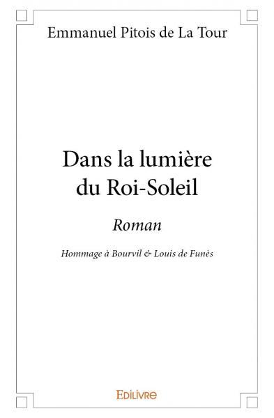 Picture of Dans la lumière du roi soleil