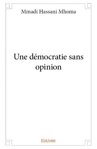 Picture of Une démocratie sans opinion