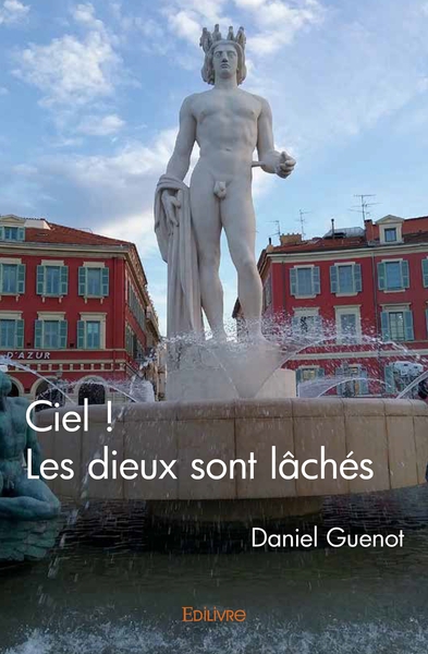 Picture of Ciel ! Les dieux sont lâchés