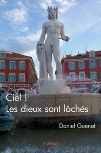 Picture of Ciel ! Les dieux sont lâchés