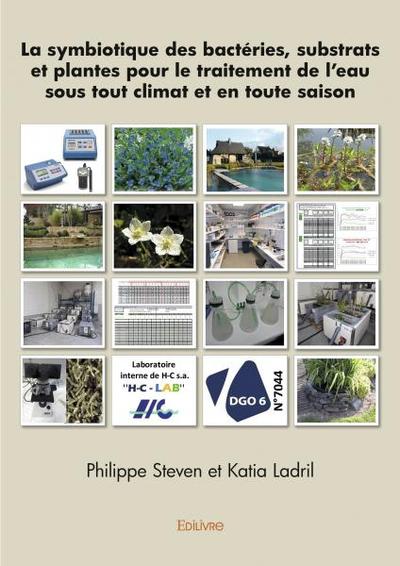 Image de La symbiotique des bactéries, substrats et plantes pour le traitement de l’eau sous tout climat et en toute saison