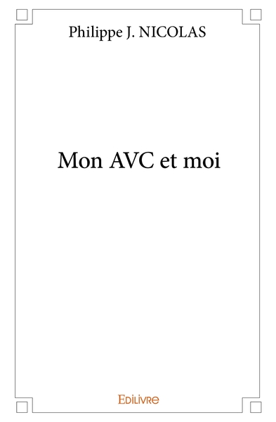 Picture of Mon AVC et moi