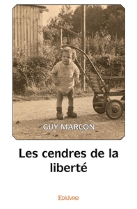 Image de Les cendres de la liberté