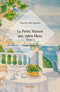 Picture of La petite maison aux volets bleus –