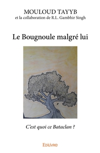Picture of Le Bougnoule malgré lui