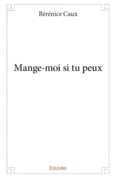 Picture of Mange moi si tu peux