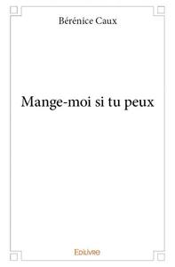 Picture of Mange moi si tu peux