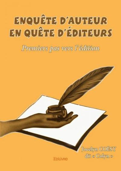 Picture of Enquête d'auteur en quête d'éditeurs