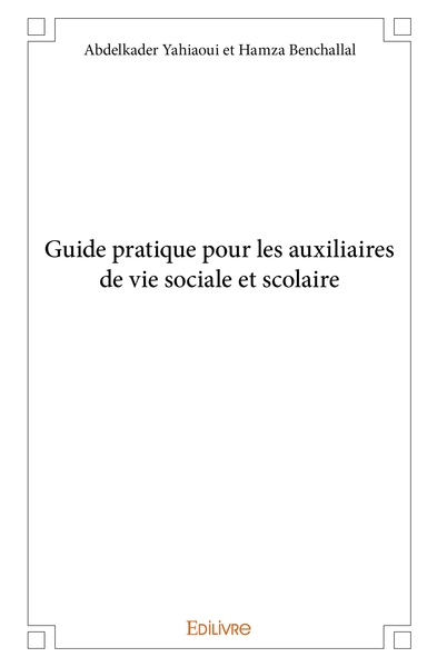 Picture of Guide pratique pour les auxiliaires de vie sociale et scolaire