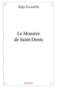 Image de Le monstre de saint denis