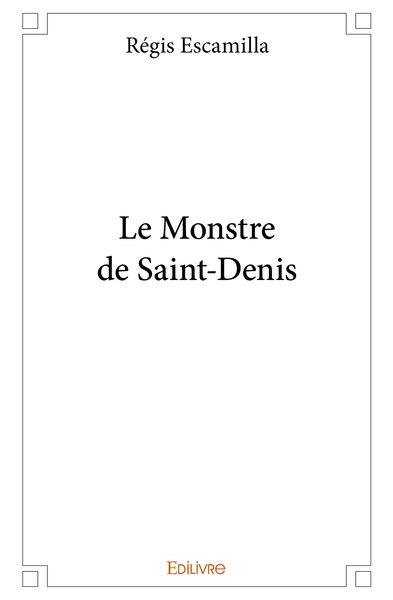 Picture of Le Monstre de Saint-Denis