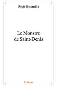 Picture of Le Monstre de Saint-Denis